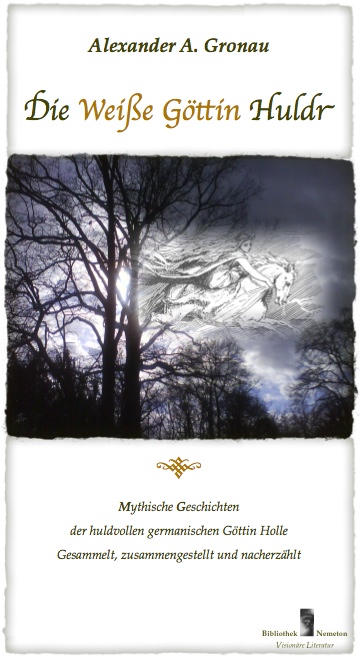 A.Gronau_DieWeisseGoettinHuldr
